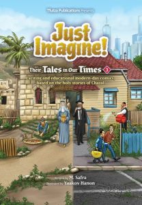 Just Imagine! Their Tales in Our Times Volume 3