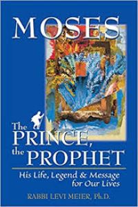 Moses, the prince, the prophet