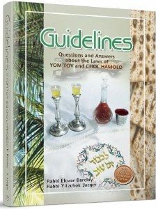 Guidelines Yom Tov & Chol Hamoed