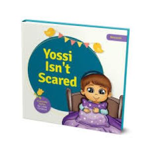 Yossi Isn’t Scared
