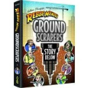 Rebbe Mendel Ground Scrapers