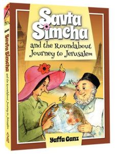 Savta Simcha and the Roundabout Journey to Jerusalem