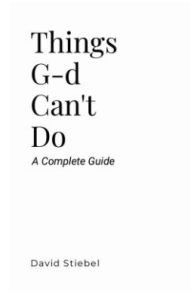 Things G-D Can’t Do A Complete Guide
