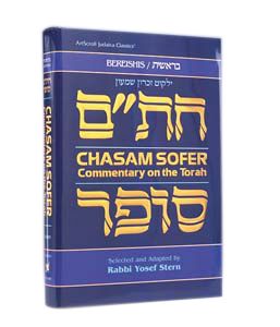 CHASAM SOFER ON TORAH — BEREISHIS