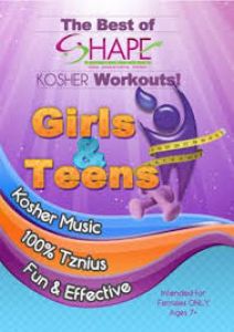 Shape Kosher Workouts! Girls & Teens