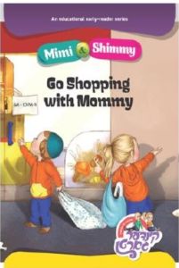 Mimi Shimmy Go Shopping With Mommy