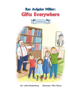Gifts Everywhere – Rav Avigdor Miller