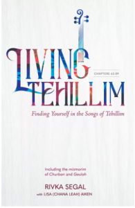 Living Tehillim #3 (Chap 63-89)