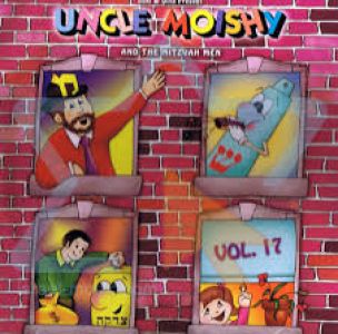 Uncle Moishy and the Mitzvah Men Volume 17