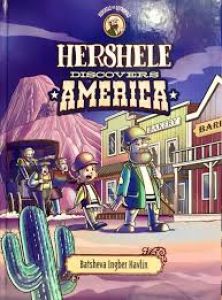 Hershele Discovers America
