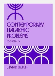 CONTEMPORARY HALAKHIC PROBLEMS, VOL. 4