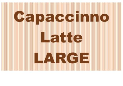 9996 LATTE Cappuccino large coffee