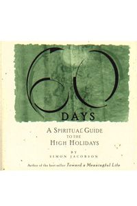 60 Days Spiritual Guide to the High Holidays
