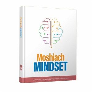 Moshiach Mindset