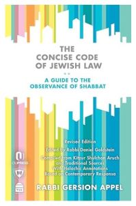 The Concise Code of Jewish Law: A Guide to the Observance of Shabbat