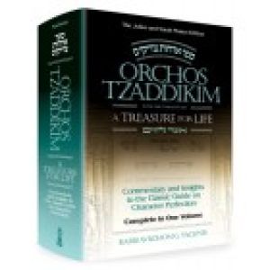Orchos Tzaddikim A Treasure for Life