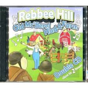 Rebbee Hill Old Mc’Berel Had a Farm