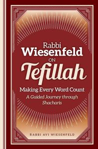 Rabbi Wiesenfeld on Tefillah