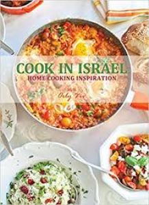 Cook in Israel Home cooking Inspiration