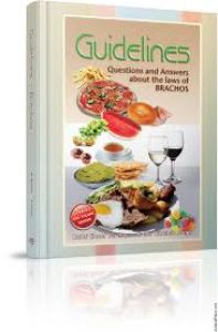 Guidelines Q&A of Brachos 1&2