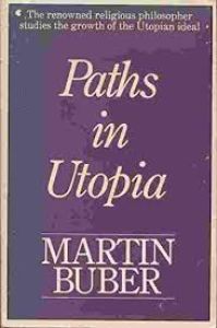 Paths in Utopia