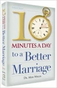 10 Minutes a Day to a Better Marriage
