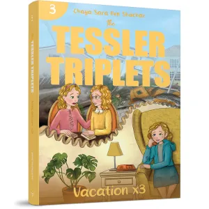 Tessler Triplets #3, Vacation