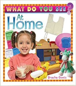 What do you See? At Home