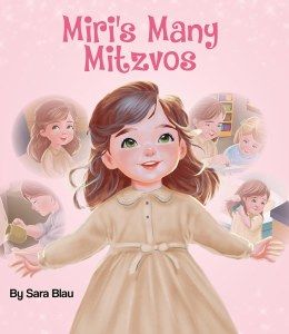Miri’s Many Mitzvos