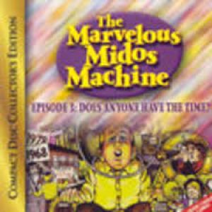 Marvelous Middos Machine-Episode 3-Does Anyone Have The Time