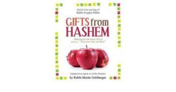 Gifts From Hashem