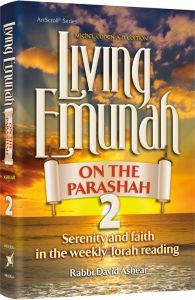 Living Emunah on the Parashah 2