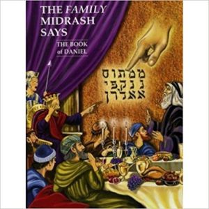 Family Midrash Says Daniel
