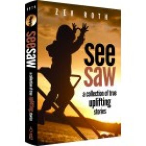 See Saw – A Collection of True Stories
