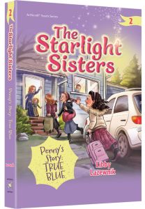 The Starlight Sisters – volume 2: Penny’s Story: True Blue