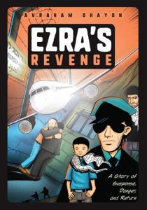 Ezra’s Revenge- A Story of Suspense, Danger, and Return