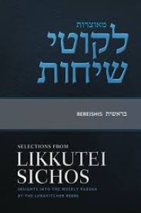 Selections From Likkutei Sichos, Volume 1 (Bereishis)