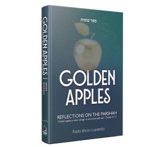 Golden Apples – Reflections On The Parsha – שמות