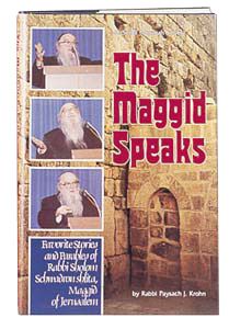 THE MAGGID SPEAKS