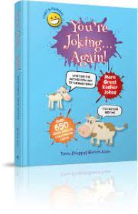 You’re Joking…Again!