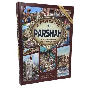 A View On The Parsha #3
