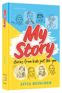 My Story Stories from Kids Just Like You