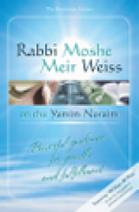 Rabbi Moshe Meir Weiss on the Yamim Noraim