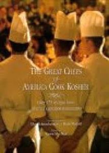 The Great Chefs of America Cook Kosher