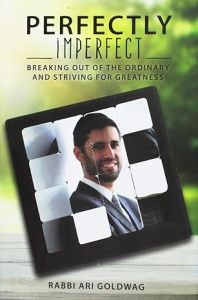 Perfectly Imperfect – Breaking Out of the Ordinary and Striving for Greatness