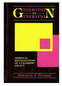 Generation to Generation: Personal Recollections of a Chassidic Legacy