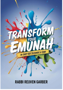 Transform Your Emunah