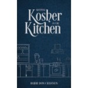 Keeping Kosher in the Kitchen