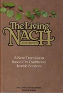 The Living Nach: The Later Prophets