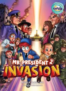 Mr President volume 2: Invasion
